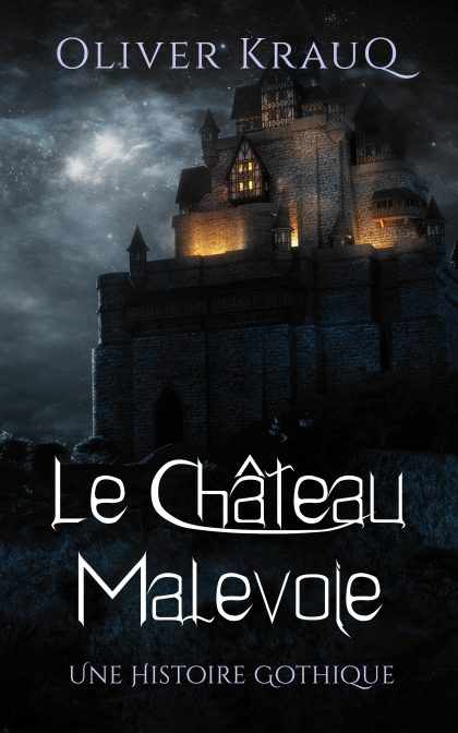 Le Château Malvoie